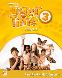 Tiger Time 3 Activity Book Tiger Time 3 Activity Book