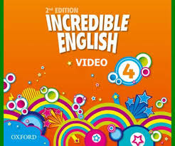 Incredible English 4 Video 2nd Edition Incredible English 4 Video 2nd Edition