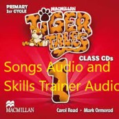 Tiger Tales 1 Songs Audio and Skills Trainer Audio Tiger Tales 1 Songs Audio and Skills Trainer Audio