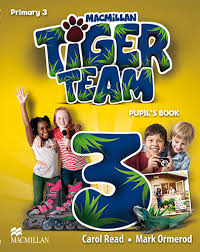 Tiger Team 3 Pupil Book Tiger Team 3 Pupil Book