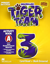 Tiger Team 3 Activity Book Tiger Team 3 Activity Book