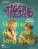 Tiger Tracks 6 Skill Trainer Audio and Song Audio