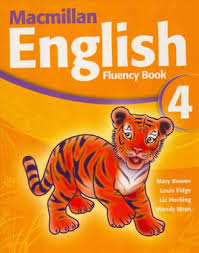 Macmillan English 4 Fluency Book Macmillan English 4 Fluency Book