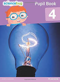 Science Bug Pupil Book Year 4 Science Bug Pupil Book Year 4