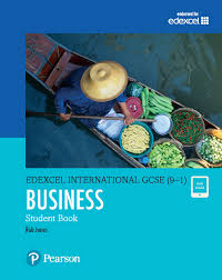 Edexcel International GCSE 9-1 Business Student Book Edexcel International GCSE 9-1 Business Student Book