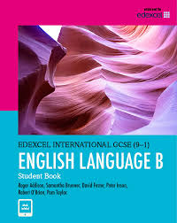 Edexcel International GCSE 9-1 English Language B Student Book Edexcel International GCSE 9-1 English Language B Student Book