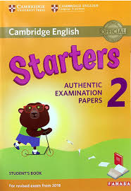 Cambridge English Starters 2 Authentic Examination Papers Student Book Cambridge English Starters 2 Authentic Examination Papers Student Book