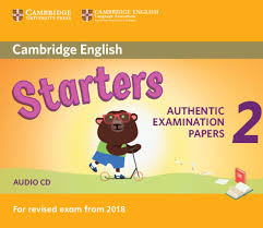 Cambridge English Starters 2 Authentic Examination Papers Audio CDs