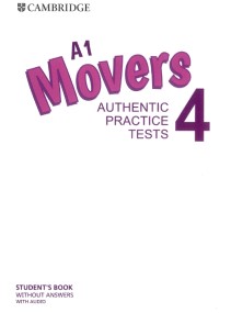 Cambridge English Movers 4 Authentic Examination Papers Student Book