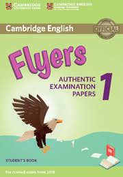 Cambridge English Flyers 1 Authentic Examination Papers Student Book
