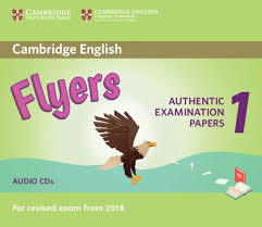 Cambridge English Flyers 1 Authentic Examination Papers Audio CDs