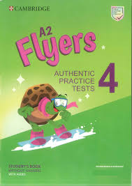 Cambridge English Flyers 4 Authentic Practice Test Student Book