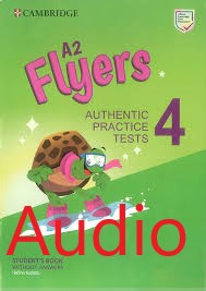 Cambridge English Flyers 4 Authentic Practice Test Audio CDs