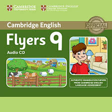 Cambridge English Flyers 9 Authentic Examination Papers Audio CDs
