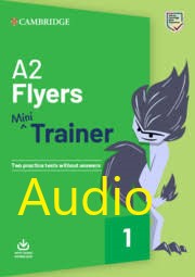 A2 Flyers Mini Trainer Audio CDs