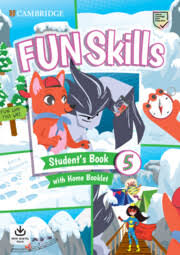 Cambridge Fun Skills 5 Student Book Cambridge Fun Skills 5 Student Book