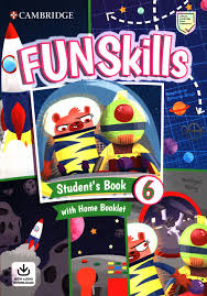 Cambridge Fun Skills 6 Student Book