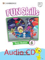 Cambridge Fun Skills 6 Home Booklet Audio