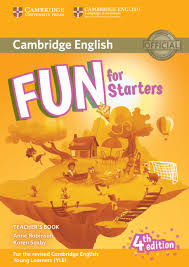 Cambridge Fun For Starters 4th Edition Teacher Book