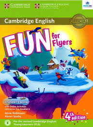 Cambridge Fun For Flyers 4th Edition Student Book