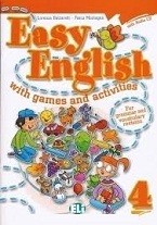 Easy English with Games and Activities 4 Easy English with Games and Activities 4