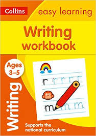 Collins Easy Learning Writing Workbook Age 3-5 Collins Easy Learning Writing Workbook Age 3-5