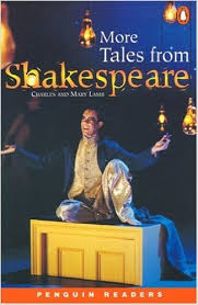 More Tales from Shakespeare - Penguin Readers 5