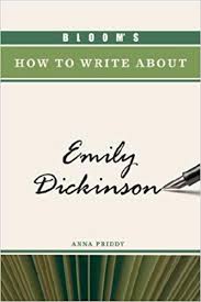 Blooms How To Write About Emily Dickinson Blooms How To Write About Emily Dickinson
