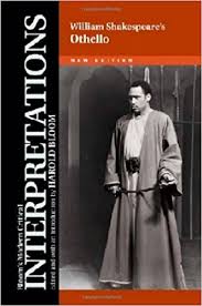 William Shakespeares Othello - Blooms Modern Critical Interpretations Series William Shakespeares Othello - Blooms Modern Critical Interpretations Series