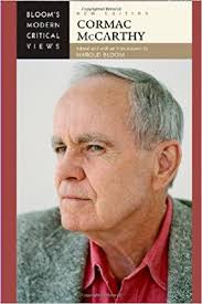 Cormac McCarthy - Blooms Modern Critical Views Cormac McCarthy - Blooms Modern Critical Views