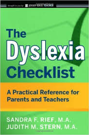 The Dyslexia Checklist A Practical Reference for Parents and Teachers - Jossey-Bass Teacher