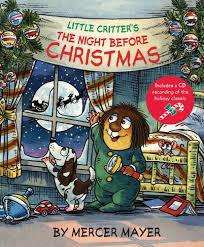 Little Critters The Night Before Christmas Little Critters The Night Before Christmas