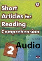 Short Articles for Reading Comprehension 2 Audio