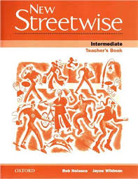 New Streetwise Intermediate Teacher Book New Streetwise Intermediate Teacher Book