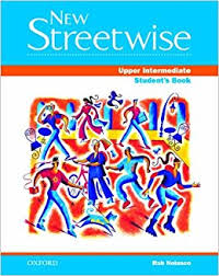 New Streetwise Upper-Intermediate Students Book New Streetwise Upper-Intermediate Students Book