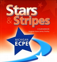 Star and Stripes ECPE Proficiency Coursebook by Virginia Evans and Jenny Dooley Star and Stripes ECPE Proficiency Coursebook by Virginia Evans and Jenny Dooley