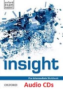Insight Pre-Intermediate Workbook Audio CDs Insight Pre-Intermediate Workbook Audio CDs
