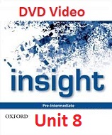 Insight Pre-Intermediate DVD Video Unit 8 - Great British Writers Insight Pre-Intermediate DVD Video Unit 8 - Great British Writers