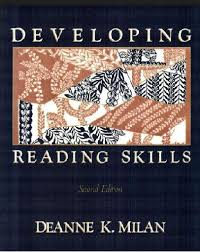 Developing Reading Skills 2nd Edition by Deanne K.Milan