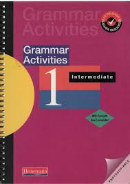 Heinemann - Grammar Activities 1 Intermediate Heinemann - Grammar Activities 1 Intermediate