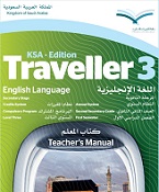 Kingdom of Saudi Arabia - Traveller 3 Teachers Manuals KSA Edition Kingdom of Saudi Arabia - Traveller 3 Teachers Manuals KSA Edition
