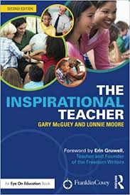 The Inspirational Teacher 2nd Edition by Gary McGuey and Lonnie Moore