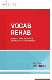 Vocab Rehab How do I Teach Vocabulary Effectively With Limited Time