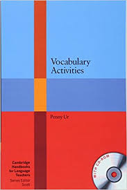 Vocabulary Activities by Penny Ur CAMBRIDGE 2012