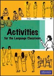 Activities for the Language Classroom Activities for the Language Classroom