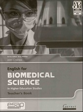 English for Biomedical Science in Higher Education Studies Teachers Book 2015