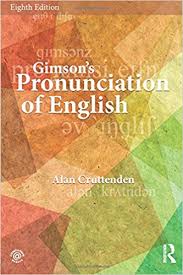 Gimsons Pronunciation of English 8th Edition 2014 by Alan Cruttenden
