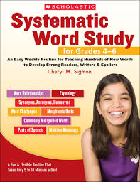 Scholastic Systematic Word Study for Grades 4-6