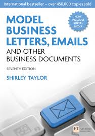 Model Business Letters Emails and Other Business Documents 7th Edition