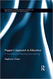 Poppers Approach to Education - Routledge International Studies in the Philosophy of Education Series Poppers Approach to Education - Routledge International Studies in the Philosophy of Education Series